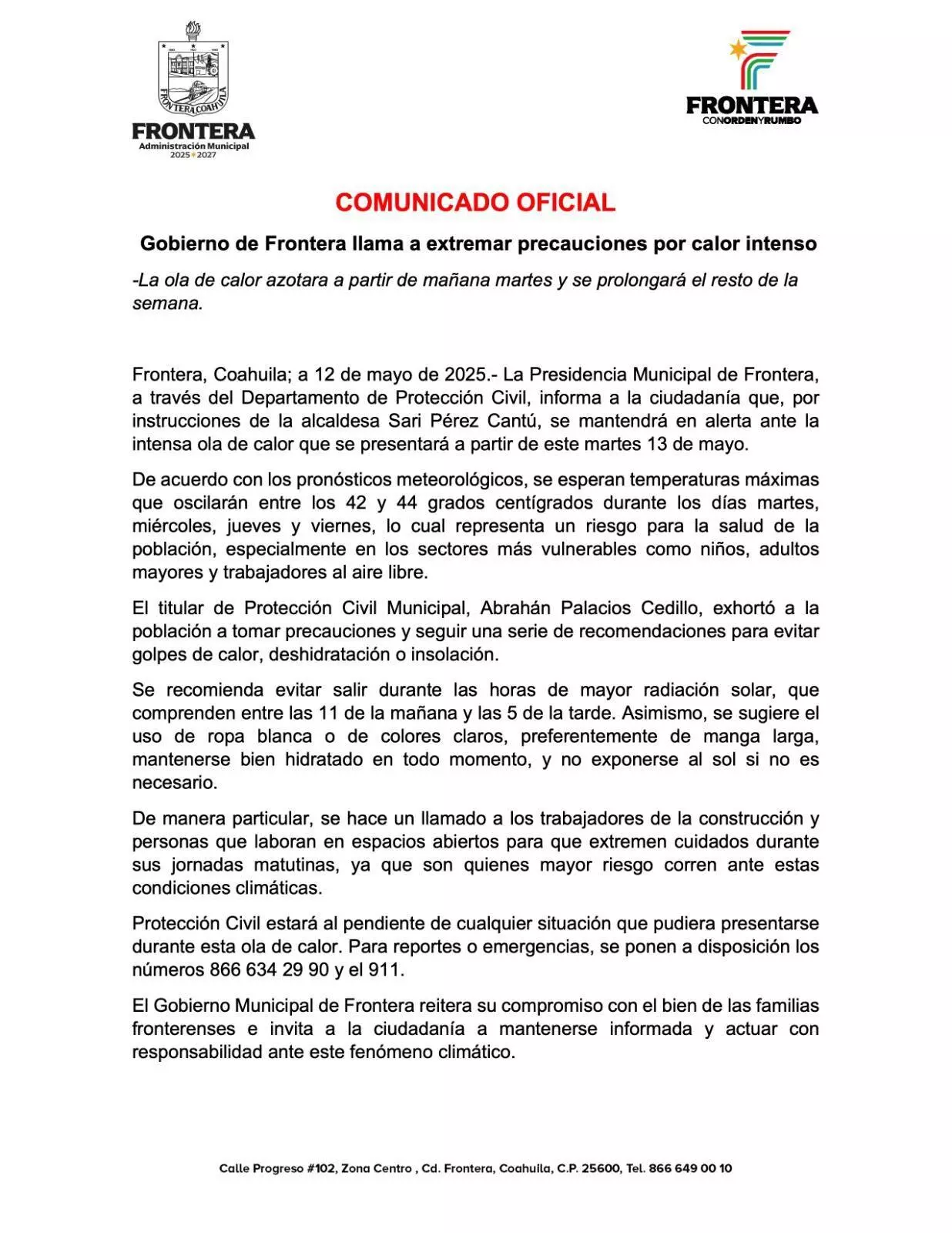 Se hizo énfasis en el cuidado de los trabajadores de la construcción y de quienes desempeñan labores en espacios abiertos, ya que están más expue