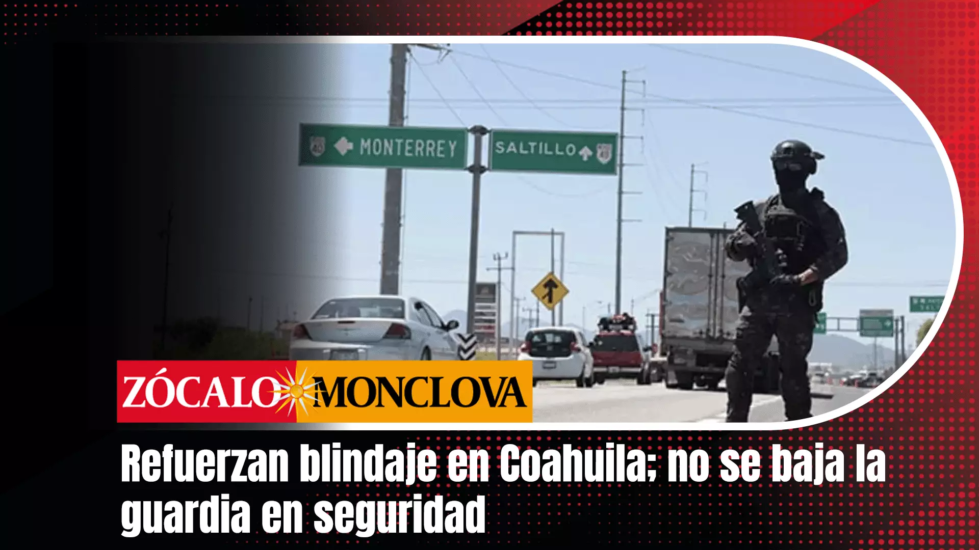 En el operativo participan elementos de las corporaciones de seguridad de los tres órdenes de Gobierno