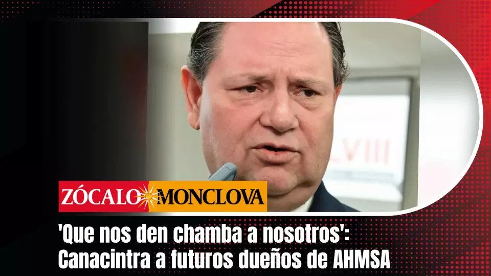 Sostuvo que todos los empresarios a los que AHMSA quedó a deber dinero deben ser tomados en cuenta por los próximos dueños de la acerera, que les den chamba a ellos, no a foráneos.