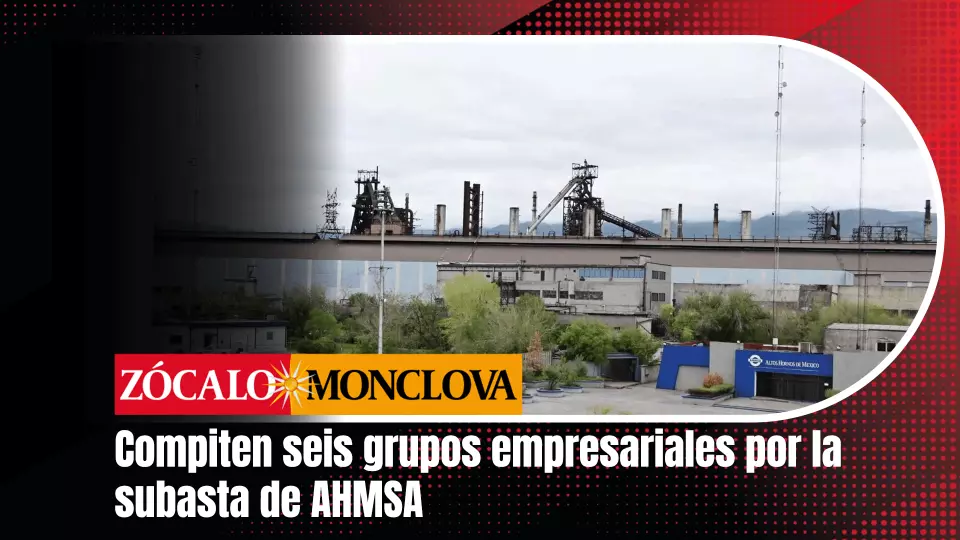 Manifestó que no puede asegurar que en la primera subasta sea vendida AHMSA, pero dijo tener confianza en que así suceda.