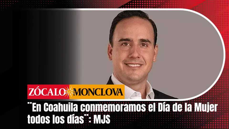 El gobernador Manolo Jiménez Salinas dijo que si bien en el marco del 8M Día Internacional de la Mujer, habrá actividades estatales y municipales, 