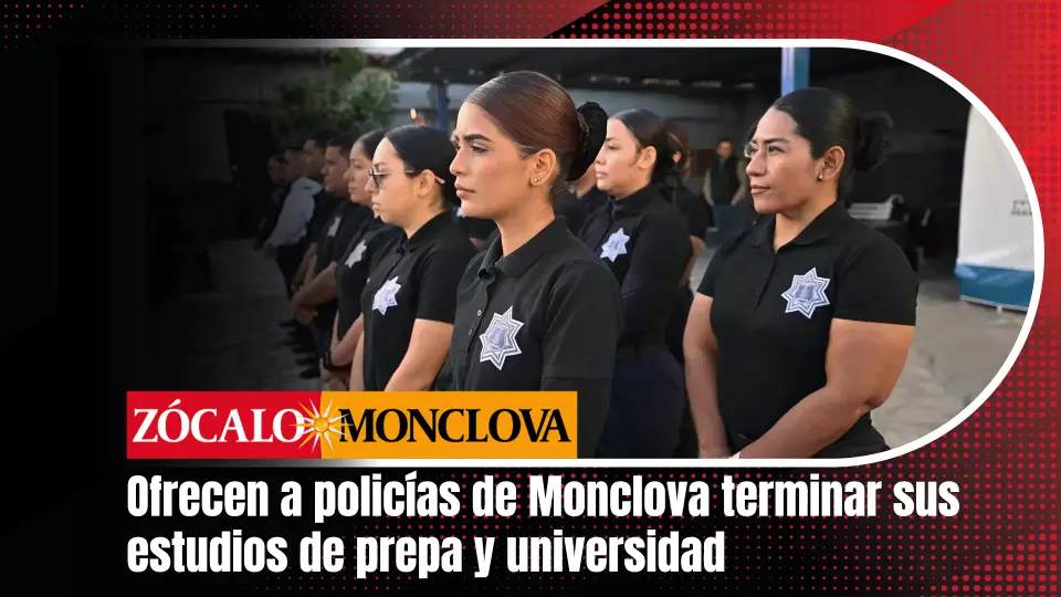 Para elevar la profesionalización de los policías de Monclova, se propone que un centenar de oficiales terminen la preparatoria para después contin