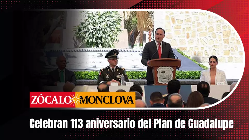 El gobernador Manolo Jiménez Salinas presidió la ceremonia del 113 aniversario del Plan de Guadalupe