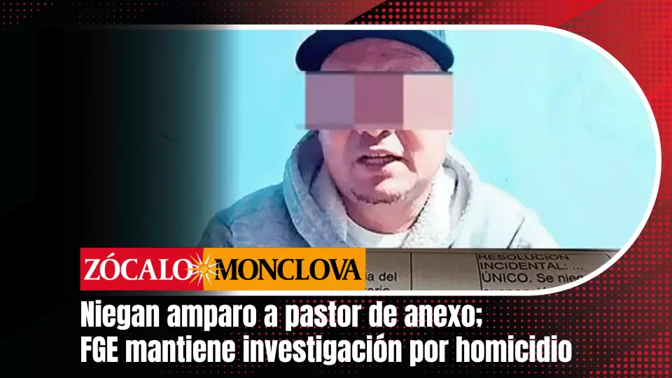 Respecto al pastor, Lazo Chapa aclaró que hasta ahora no ha sido requerido formalmente por el Ministerio Público debido a la insuficiencia de datos.