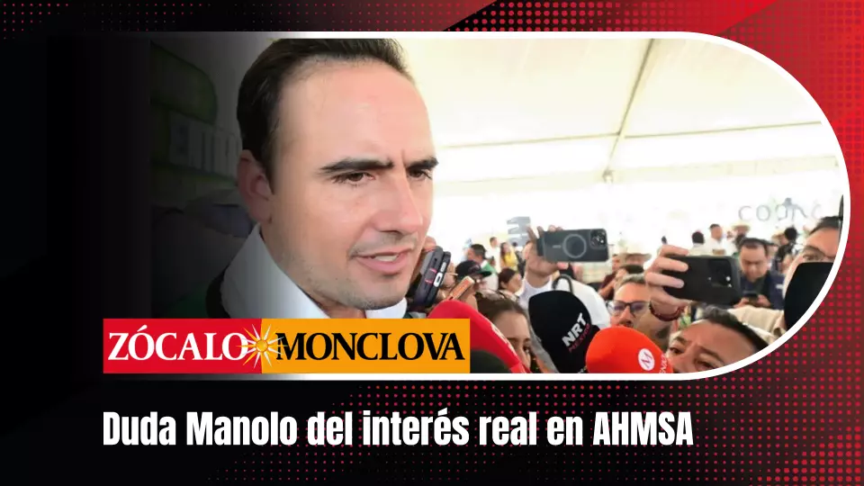 El gobernador dice que “ya lo hubiera depositado” si hubiera interés real, y que el desenlace de AHMSA depende del Gobierno Federal y del Poder Judicial de la Federación.