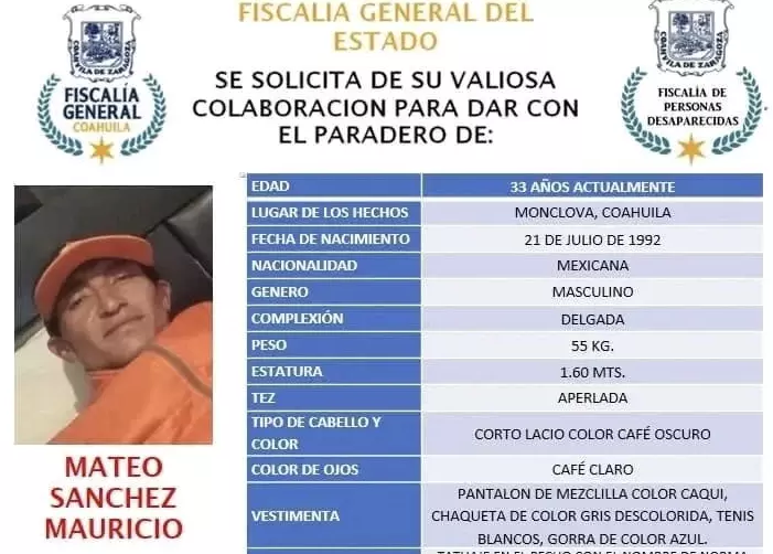 Quien tenga información puede comunicarse al 911 de emergencias, al WhatsApp del asistente virtual 844 506 2447, al teléfono de la Fiscalía General